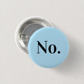 Badge Rond 2,50 Cm PAS DE Pince (Devant & derrière)