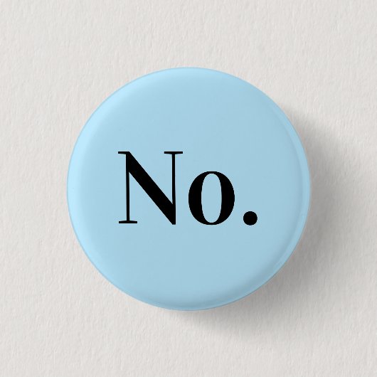 Badge Rond 2,50 Cm PAS DE Pince (Devant)