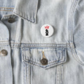 Badge Rond 2,50 Cm Pas de rois / bouton NON (En situation)