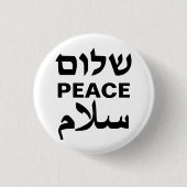 Badge Rond 2,50 Cm Peace Shalom Salaam typographie blanche et noire (Devant)