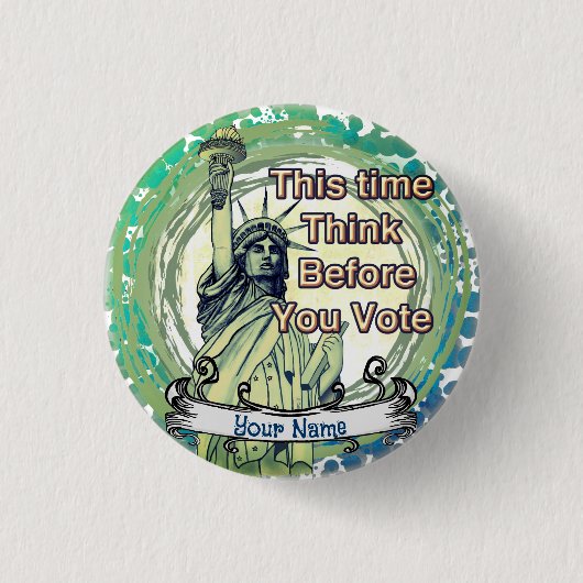 Badge Rond 2,50 Cm Pensez Vote Liberté (Devant)