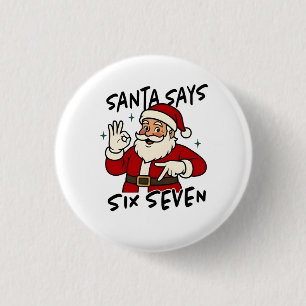 Badge Rond 2,50 Cm Père Noël dit six sept 6 7 Drôle de Noël Brainrot