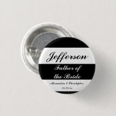 Badge Rond 2,50 Cm "Père rayures audacieuses de jeune mariée" avec (Devant & derrière)