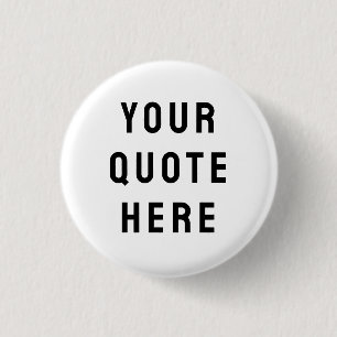 Badge Rond 2,50 Cm Personnalisez Votre Citation Ici Texte Personnalis