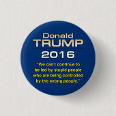 BADGE ROND 2,50 CM PERSONNES STUPIDES D'ATOUT (Devant)