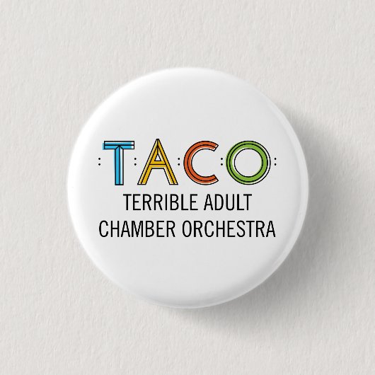 Badge Rond 2,50 Cm Petit, 1 bouton rond de TACO de pouce de ¼ (Devant)