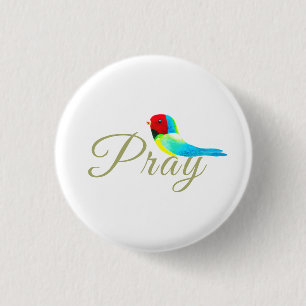 Badge Rond 2,50 Cm Petit oiseau de prière