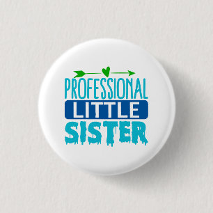 Badge Rond 2,50 Cm Petite soeur professionnelle peinture bleue goutte