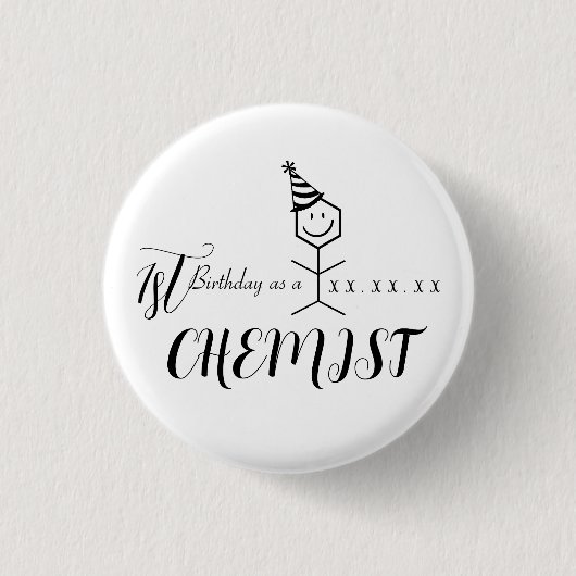 Badge Rond 2,50 Cm Pharmaciste Funny moderne Chimiste Anniversaire Ch (Devant)