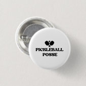 Badge Rond 2,50 Cm Pickleball Posse Funny Pickleball (Devant & derrière)