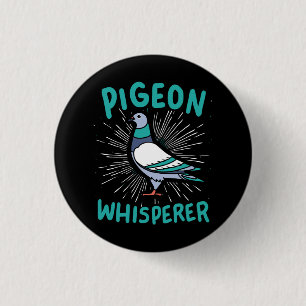 Badge Rond 2,50 Cm Pigeon - Pigeon Whisperer
