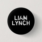 BADGE ROND 2,50 CM PIN DE LIAM LYNCH (Devant)