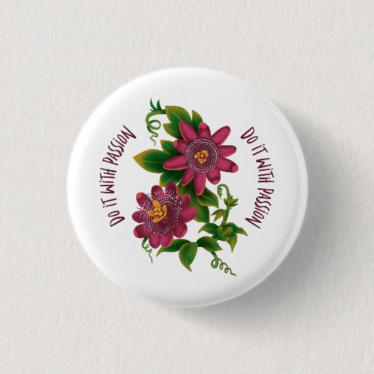 Badge Rond 2,50 Cm Pin Do It With Passion (Devant)