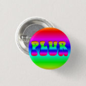 Badge Rond 2,50 Cm Pinceau "PLUR" de la Rave arc-en-ciel (Devant & derrière)