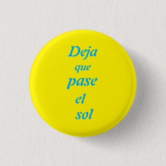 Badge Rond 2,50 Cm Pingle d'inspiration de langue espagnole (Devant)