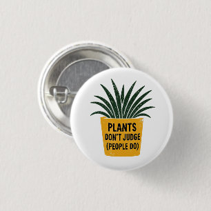 Badge Rond 2,50 Cm Plantes drôles ne jugent pas l'art de tampon encre