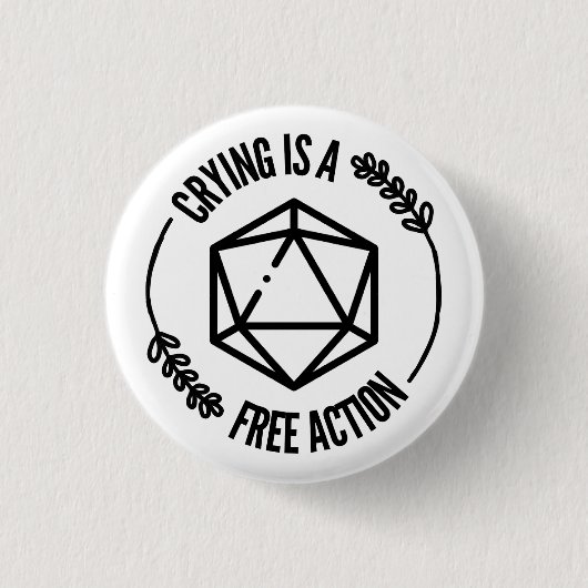 Badge Rond 2,50 Cm Pleurer est une arme d'action libre (Devant)
