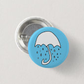 Badge Rond 2,50 Cm pluie sur moi (Devant & derrière)