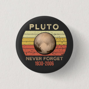 Badge Rond 2,50 Cm pluto jamais oublier, eris, lune, astronomie, astr