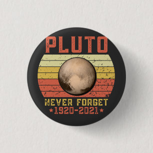 Badge Rond 2,50 Cm pluto N'OUBLIEZ JAMAIS