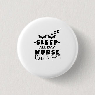 Badge Rond 2,50 Cm POUR VOUS infirmière de nuit, infirmière, praticie