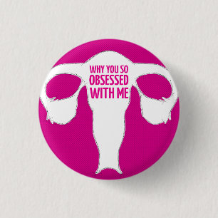 Badge Rond 2,50 Cm Pourquoi avez-vous ainsi hanté avec moi ?