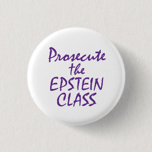 Badge Rond 2,50 Cm Poursuivre la classe Epstein