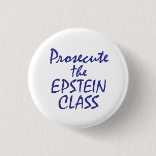 Badge Rond 2,50 Cm Poursuivre la classe Epstein