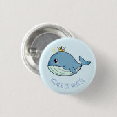 Badge Rond 2,50 Cm "Prince des Baleines" baleine kawaii (Devant & derrière)
