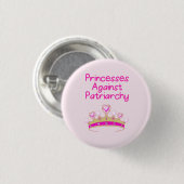 Badge Rond 2,50 Cm Princesses Against Patriarchy (Devant & derrière)