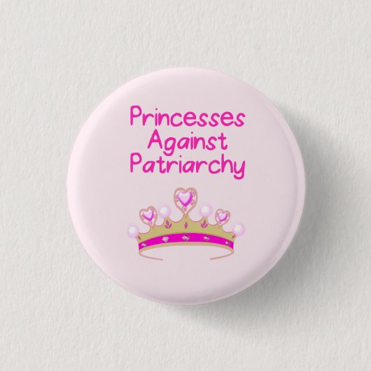 Badge Rond 2,50 Cm Princesses Against Patriarchy (Devant)