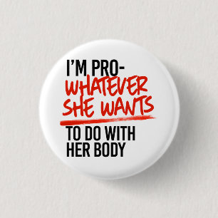 Badge Rond 2,50 Cm Pro Ce Qu'Elle Veut