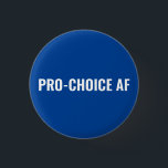 Badge Rond 2,50 Cm Pro Choice AF droits d'avortement bleu et blanc<br><div class="desc">Pro Choice AF texte personnalisé bleu et blanc minimaliste moderne bouton Pin. minimaliste moderne style simple élégant. Le mouvement pour le droit à l'avortement est un mouvement sociopolitique aux Etats-Unis qui soutient l'idée qu'une femme devrait avoir le droit légal à un avortement sélectif, c'est-à-dire le droit de mettre fin à...</div>