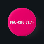Badge Rond 2,50 Cm Pro Choice AF hot rose blanc droits d'avortement<br><div class="desc">Pro Choice AF texte personnalisé rose chaud et blanc minimaliste moderne bouton Pin. minimaliste moderne style simple élégant. Le mouvement pour le droit à l'avortement est un mouvement sociopolitique aux Etats-Unis qui soutient l'idée qu'une femme devrait avoir le droit légal à un avortement sélectif, c'est-à-dire le droit de mettre fin...</div>