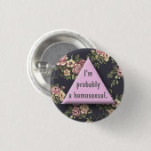 Badge Rond 2,50 Cm Probs un homo (Devant & derrière)