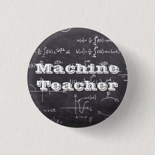 Badge Rond 2,50 Cm Professeur de machine (Devant)
