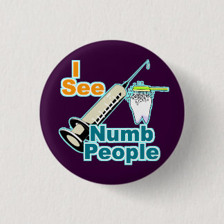 Badge Rond 2,50 Cm Professionnel dentaire de dentiste