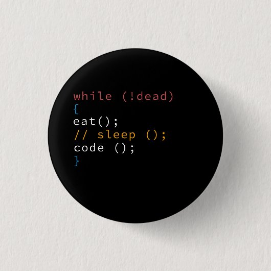 Badge Rond 2,50 Cm Programme Eat Code Sleep (Devant)
