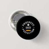 Badge Rond 2,50 Cm Progrès Plutôt que Perfection Retour à l'école Ens (Devant & derrière)