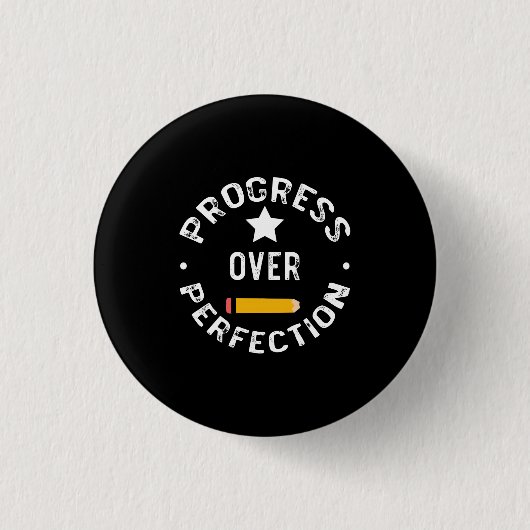 Badge Rond 2,50 Cm Progrès Plutôt que Perfection Retour à l'école Ens (Devant)