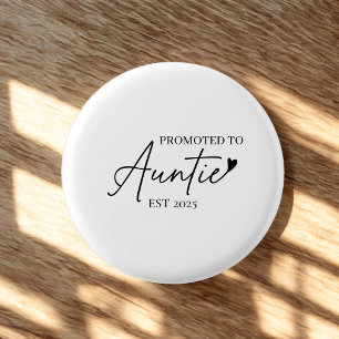 Badge Rond 2,50 Cm Promu à la tante EST   Cadeau de nouvelle tante