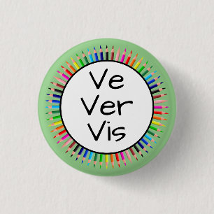 Badge Rond 2,50 Cm Pronoms Ve Ver Vis dans un cercle de crayons de co