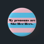 Badge Rond 2,50 Cm Pronounounouns Pin - Elle<br><div class="desc">L'épingle parfait pour une transfemme ou une personne transfète qui veut que son pronostic soit clair et fort.</div>