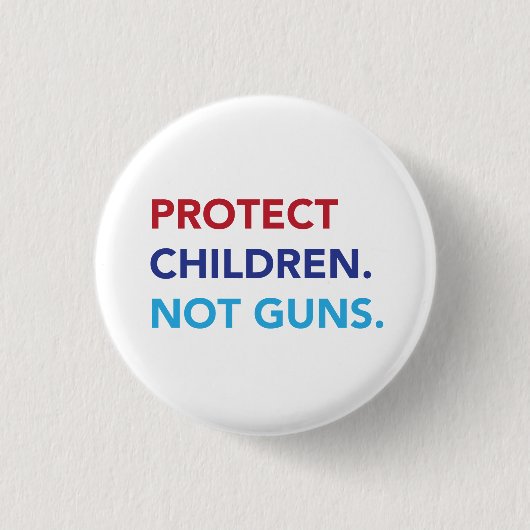 Badge Rond 2,50 Cm Protégez les enfants. Pas armes à feu (Devant)