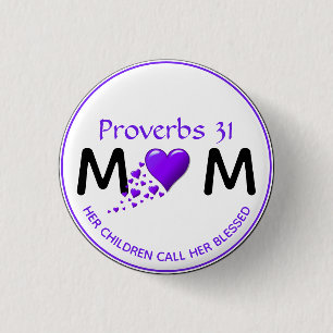 Badge Rond 2,50 Cm PROVERBS 31 MUM MOM Purple Heart Fête des mères