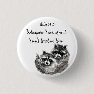 Badge Rond 2,50 Cm Ps 56:3 Quand j'ai peur, je me fierai à votre cita