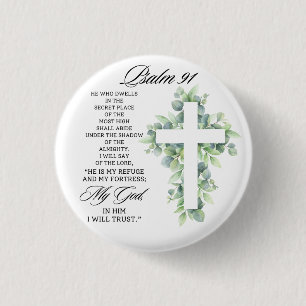 Badge Rond 2,50 Cm Psaume 91:1-2 Croix religieuse de verdure Verset b