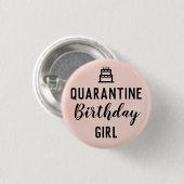 Badge Rond 2,50 Cm Quarantine Anniversaire Bouton rose (Devant & derrière)