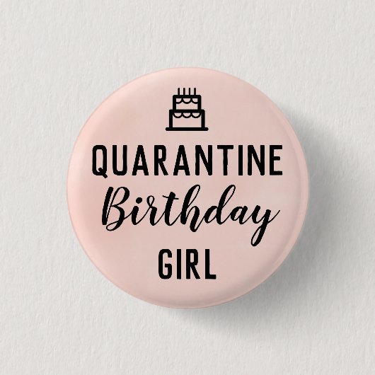 Badge Rond 2,50 Cm Quarantine Anniversaire Bouton rose (Devant)