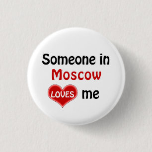 Badge Rond 2,50 Cm Quelqu'un à Moscou m'aime